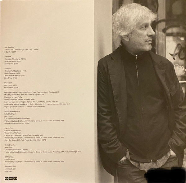 Lee Ranaldo - Electric Trim Live At Rough Trade East | Mute (STUMM 428) - 4