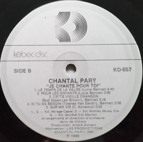 Chantal Pary - Je Chante Pour Toi | Kébec-Disc (KD-557) - 4