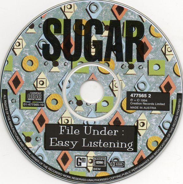 Sugar - File Under: Easy Listening | Creation Records (CRECD 172) - 3 Sugar - File Under: Easy Listening | Creation Records (CRECD 172) - 3