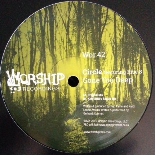 Circle Featuring Rise 8 - Gone Too Deep | Worship Recordings (WOR 42)