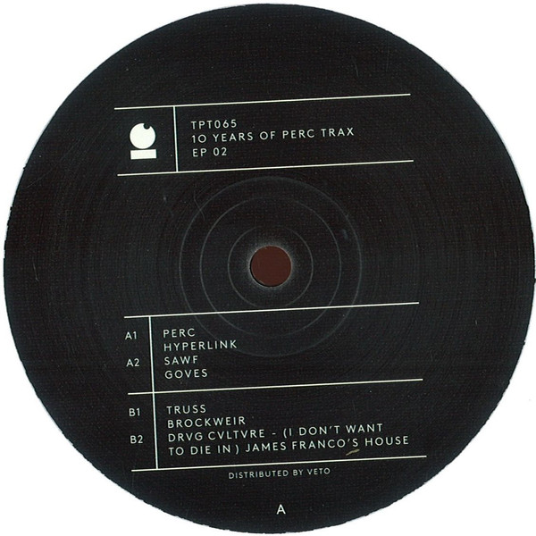 Various - 10 Years Of Perc Trax EP 02 | Perc Trax (TPT065)