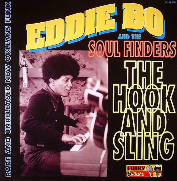Eddie Bo And The Soul Finders - The Hook And Sling | Funky Delicacies (DEL LP 0006) - main Eddie Bo And The Soul Finders - The Hook And Sling | Funky Delicacies (DEL LP 0006) - main