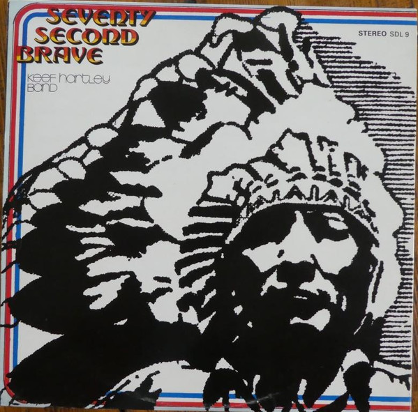 The Keef Hartley Band - Seventy Second Brave | Deram (SDL 9) - 2 The Keef Hartley Band - Seventy Second Brave | Deram (SDL 9) - 2