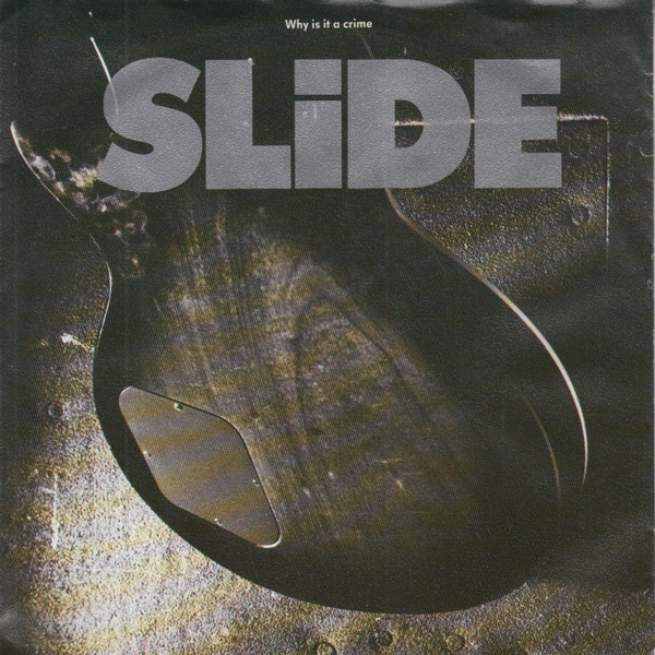 Slide - Why Is It A Crime | Mercury (876 012-7) - main