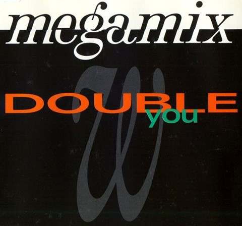 Double You - Megamix | Panic Records (861 331-1) - main Double You - Megamix | Panic Records (861 331-1) - main