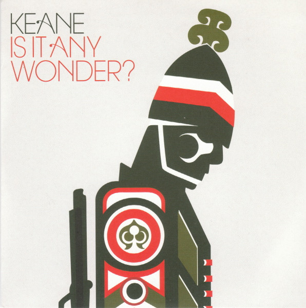 Keane - Is It Any Wonder? | Island Records (9858234) - main