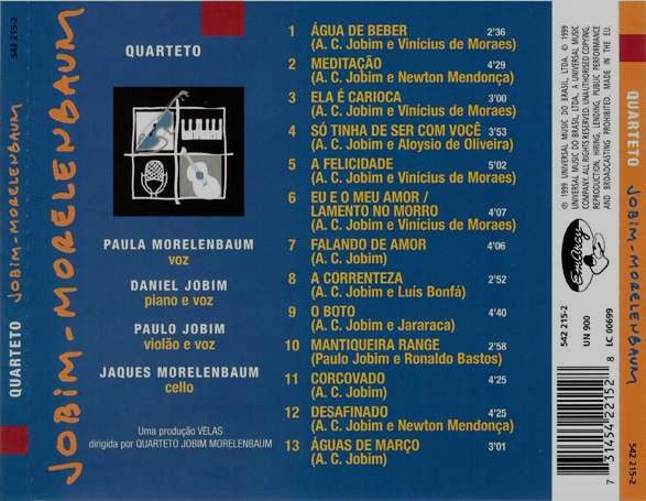 Quarteto Jobim-Morelenbaum - Quarteto Jobim-Morelenbaum | EmArcy (542 215-2)