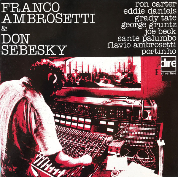 Franco Ambrosetti & Don Sebesky - Franco Ambrosetti & Don Sebesky | Dire (FO 355) - main Franco Ambrosetti & Don Sebesky - Franco Ambrosetti & Don Sebesky | Dire (FO 355) - main