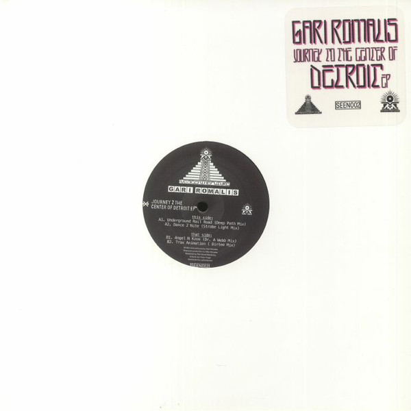 Gari Romalis - Journey 2 The Center Of Detroit Ep | I've Seen The Future (SEEN002)