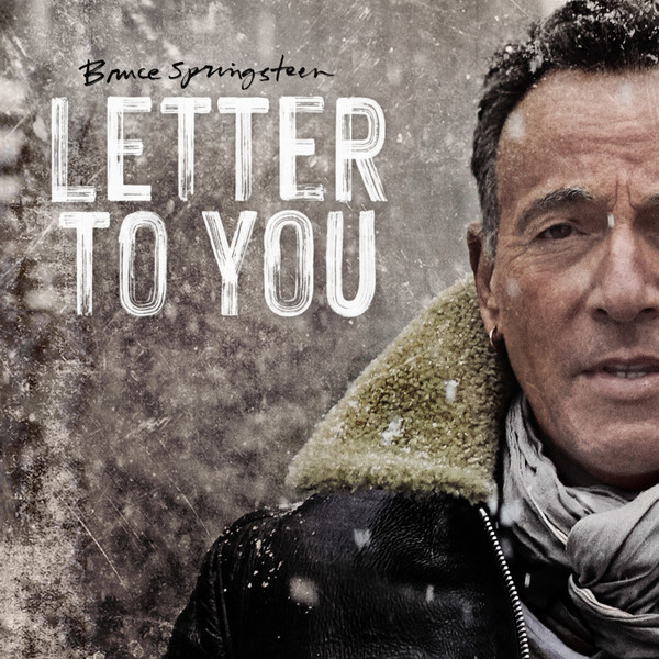 Bruce Springsteen - Letter To You | Columbia (19439811582) - main