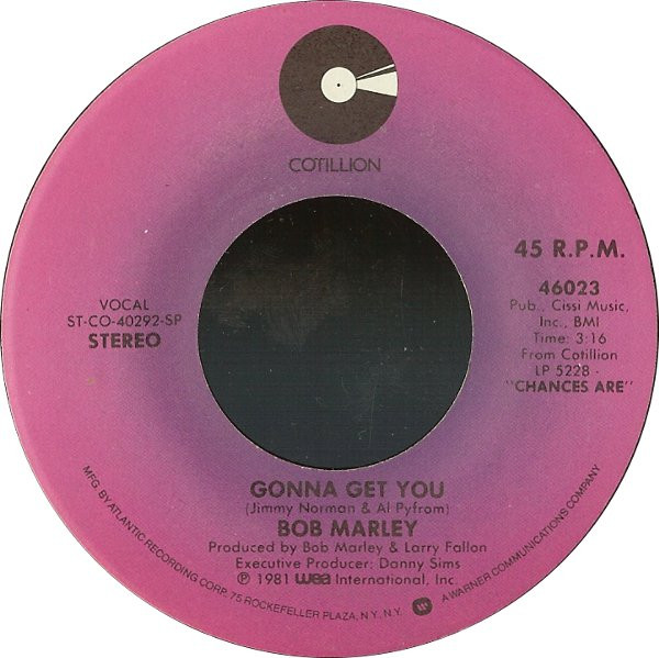 Bob Marley - Reggae On Broadway / Gonna Get You | Cotillion (46023) - 2