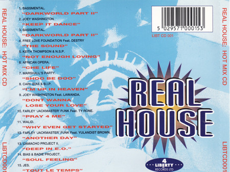 Farley "Jackmaster" Funk And Marshall Jefferson - The Real House Hot Mix CD | 4 Liberty Records Ltd (LIBTCD001) - 2
