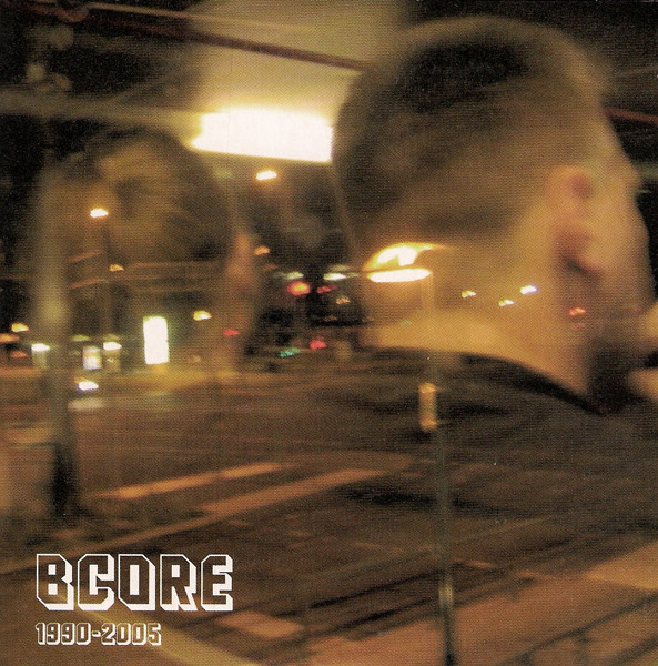 Various - BCore 1990-2005 | Sinedín Music (SM-081)