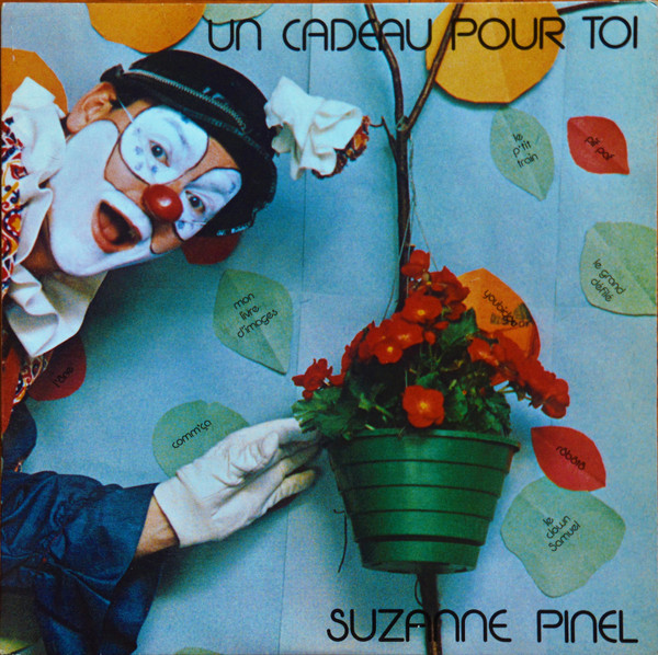 Suzanne Pinel - Un Cadeau Pour Toi | Les Editions Clown Samuel Inc. (WRC1-628) - main