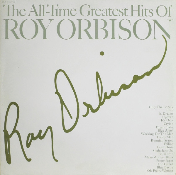 Roy Orbison - The All-Time Greatest Hits Of | Monument (MNT S-67290) - main Roy Orbison - The All-Time Greatest Hits Of | Monument (MNT S-67290) - main