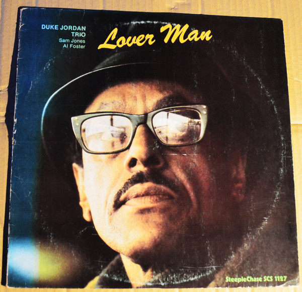 Duke Jordan Trio - Lover Man | Steeplechase (SCS 1127) - main