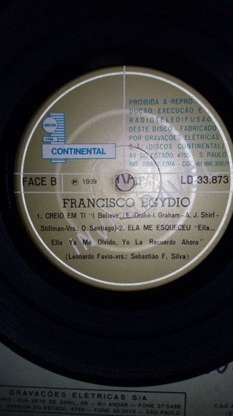 Francisco Egydio - Foste Minha Um Verão / Quero Guardar Na Lembrança / Creio Em Ti / Ela Me Esqueceu | Continental (LD-33.873) - 3