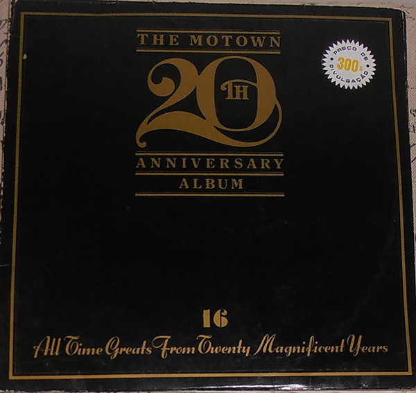 Various - The Motown 20th Anniversary Album (16 All Time Greats From Twenty Magnificent Years) | Motown (IM-46.048)