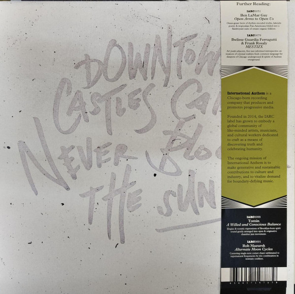 Ben LaMar Gay - Downtown Castles Can Never Block The Sun | International Anthem Recording Company (IARC0017) - 2 Ben LaMar Gay - Downtown Castles Can Never Block The Sun | International Anthem Recording Company (IARC0017) - 2