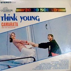 Toots Camarata And His Orchestra - Think Young | Coliseum (DS 51001) - main