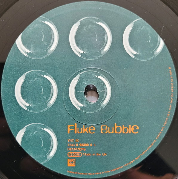 Fluke - Bubble | Circa (YRT 110) - 3