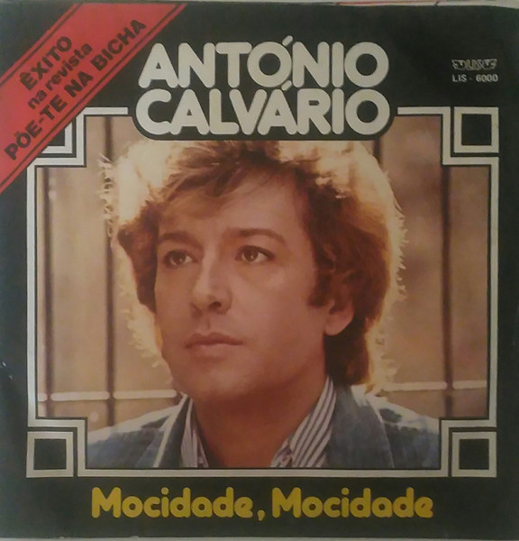 António Calvário - Mocidade, Mocidade / Fado É Povo | Lis (LIS 6000) - main