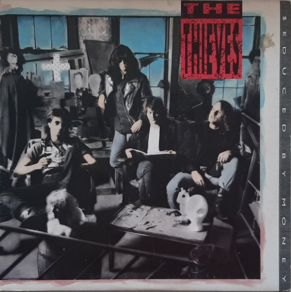 The Thieves - Seduced By Money | Capitol Records (C1-91153)