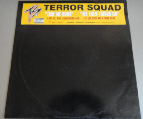 Terror Squad - Take Me Home / Let Them Things Go | Universal Records (Terrorvp2)