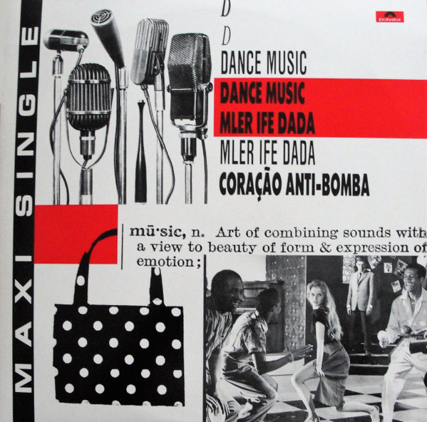 Mler Ife Dada - Dance Music / Coração Anti-Bomba | Polydor (889 621-1)