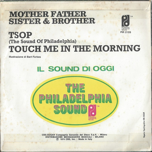 MFSB - TSOP (The Sound Of Philadelphia) / Touch Me In The Morning | Philadelphia International Records (PIR 2128) - 2