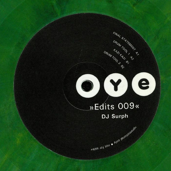 DJ Surph - OYE Edits 009 | Oye Edits (OYEEDIT009)