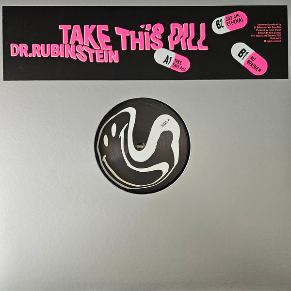 Dr. Rubinstein - Take This Pill | Uppers And Downers (UPPR004) - main Dr. Rubinstein - Take This Pill | Uppers And Downers (UPPR004) - main