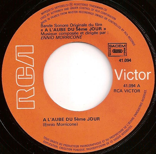 Ennio Morricone - A L'aube Du 5eme Jour | RCA Victor (41 094) - 3 Ennio Morricone - A L'aube Du 5eme Jour | RCA Victor (41 094) - 3