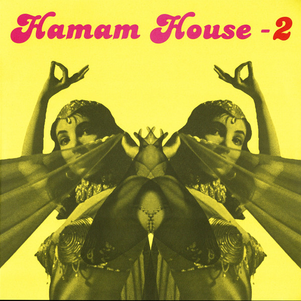 Various - Hamam House 2 | Hamam House (HAMAMHOUSE 02) - main Various - Hamam House 2 | Hamam House (HAMAMHOUSE 02) - main