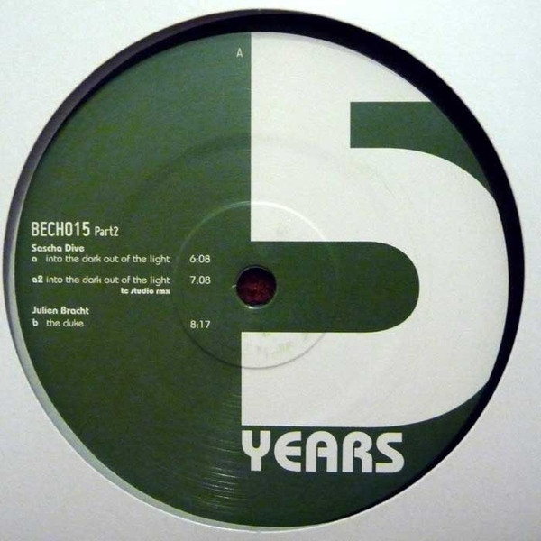 Sascha Dive / Julien Bracht - 5 Years Part 2 | Be Chosen (bech015 Part 2)