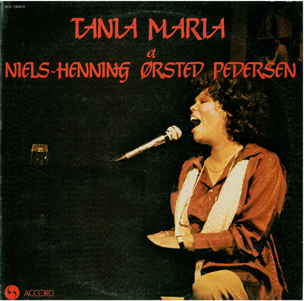 Tania Maria et Niels-Henning Ørsted Pedersen - Tania Maria Et Niels-Henning Ørsted Pedersen | Accord (ACV 130 010) - main