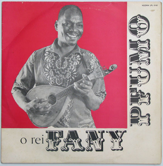 Fany Pfumo - O Rei Fany Pfumo | Ngoma (LPL 0142) - main