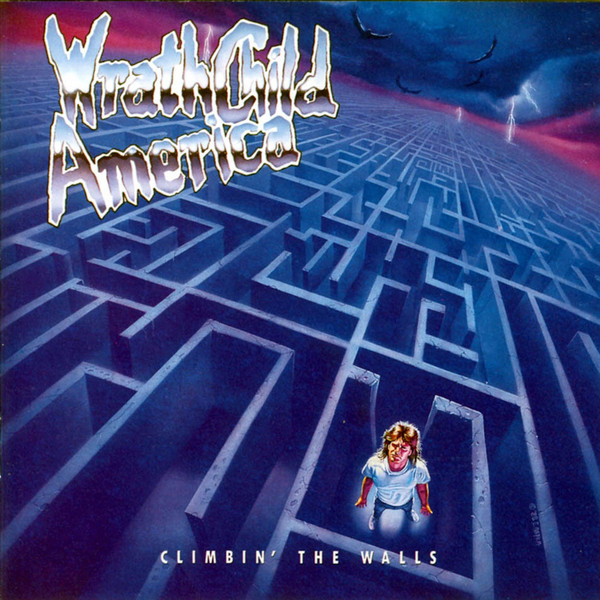 Wrathchild America - Climbin' The Walls | Atlantic (781 889-1)