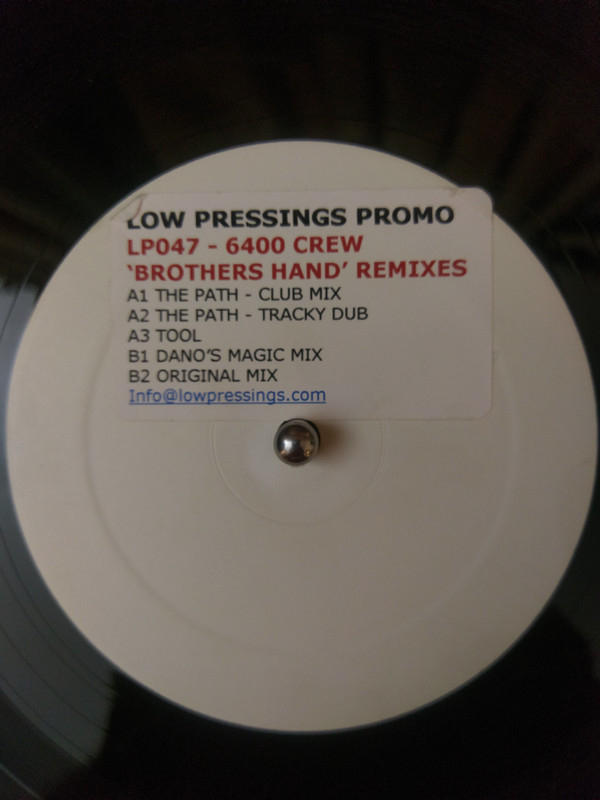 6400 Crew - Brothers Hand (Remixes) | Low Pressings (LP047)