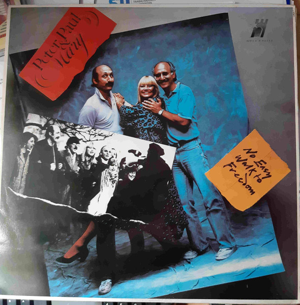 Peter, Paul & Mary - No Easy Walk To Freedom | Gold Castle (605484)