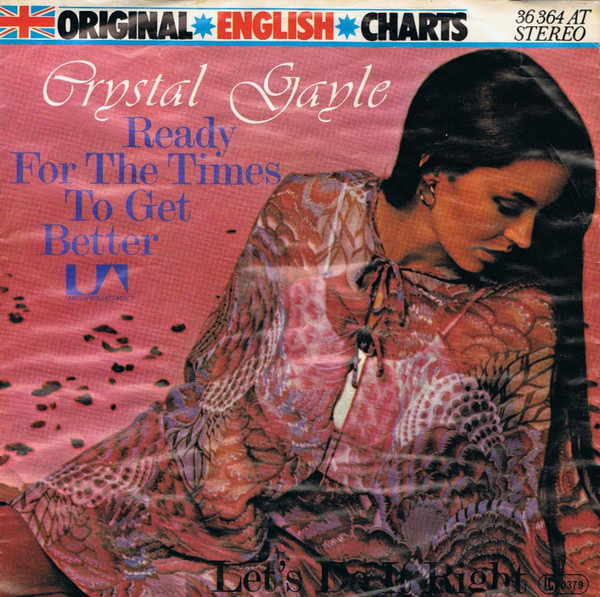 Crystal Gayle - Ready For The Times To Get Better | United Artists Records (36 364 AT)