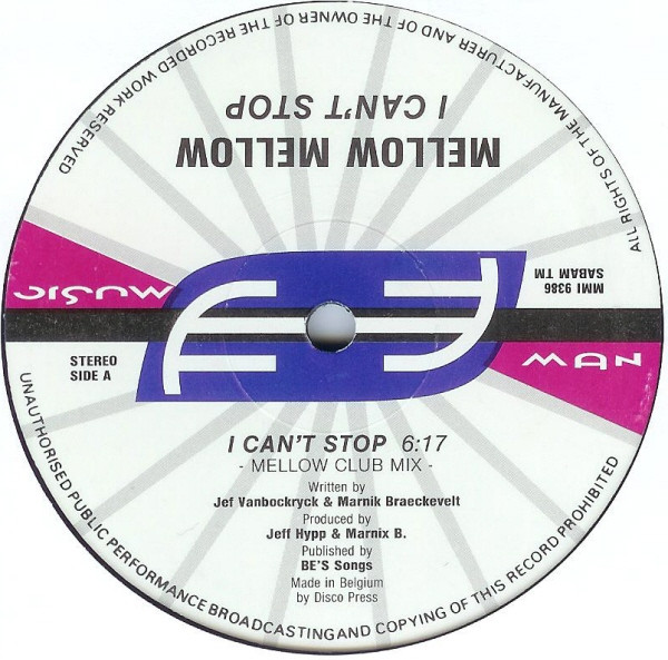 Mellow Mellow - I Can't Stop | Music Man Records (MMI 9386)