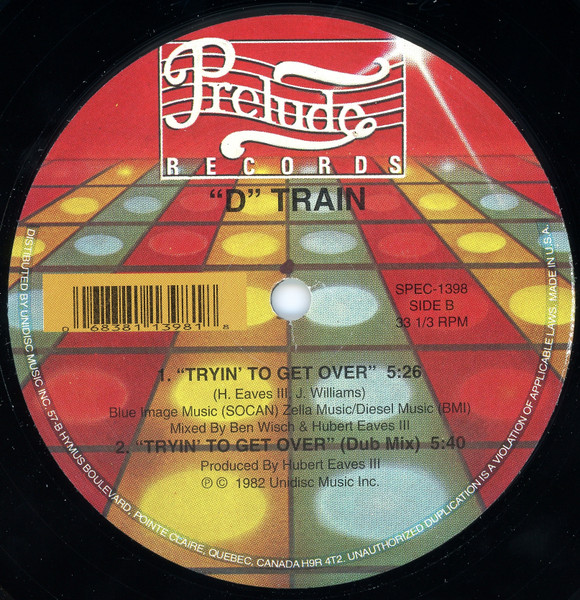 D-Train - "D" Train (Theme) / Tryin' To Get Over | Unidisc (SPEC-1398) - 2 D-Train - "D" Train (Theme) / Tryin' To Get Over | Unidisc (SPEC-1398) - 2