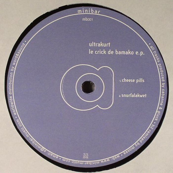 Ultrakurt - Le Crick De Bamako E.P. | Minibar (mb001) - main