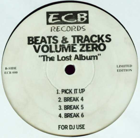 DJ Icey - Beats & Tracks Volume Zero "The Lost Album" | ECB Records (ECB 000) - 2