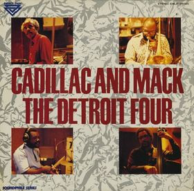 The Detroit Four - Cadillac And Mack | Eastworld (EWLF-98005)
