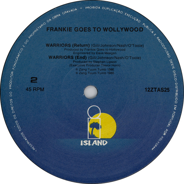 Frankie Goes To Hollywood - Warriors (Twelve Wild Disciples Mix) | Island Records (12ZTAS25) - 4