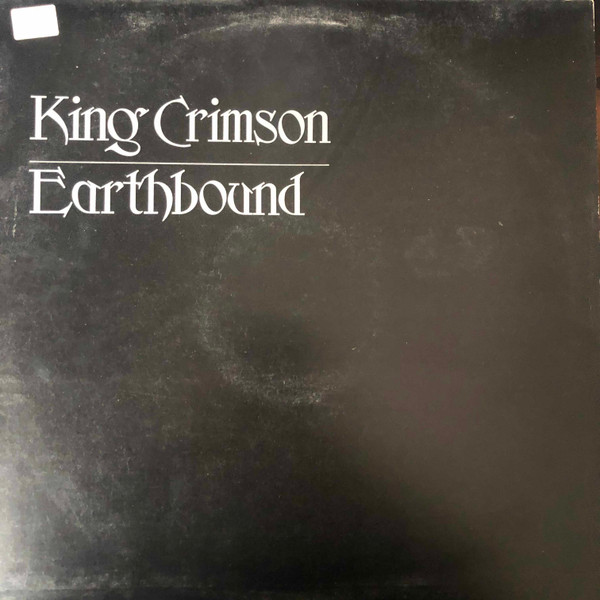 King Crimson - Earthbound | Island Records (HELP 6)