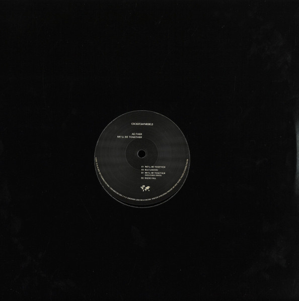Aether - We'll Be Together | Crosstown Rebels (CRM235) - 2