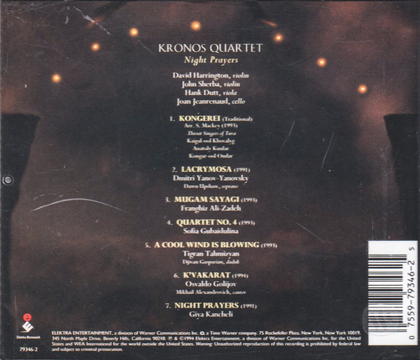 Kronos Quartet - Night Prayers | Elektra Nonesuch (9 79346-2) - 2 Kronos Quartet - Night Prayers | Elektra Nonesuch (9 79346-2) - 2